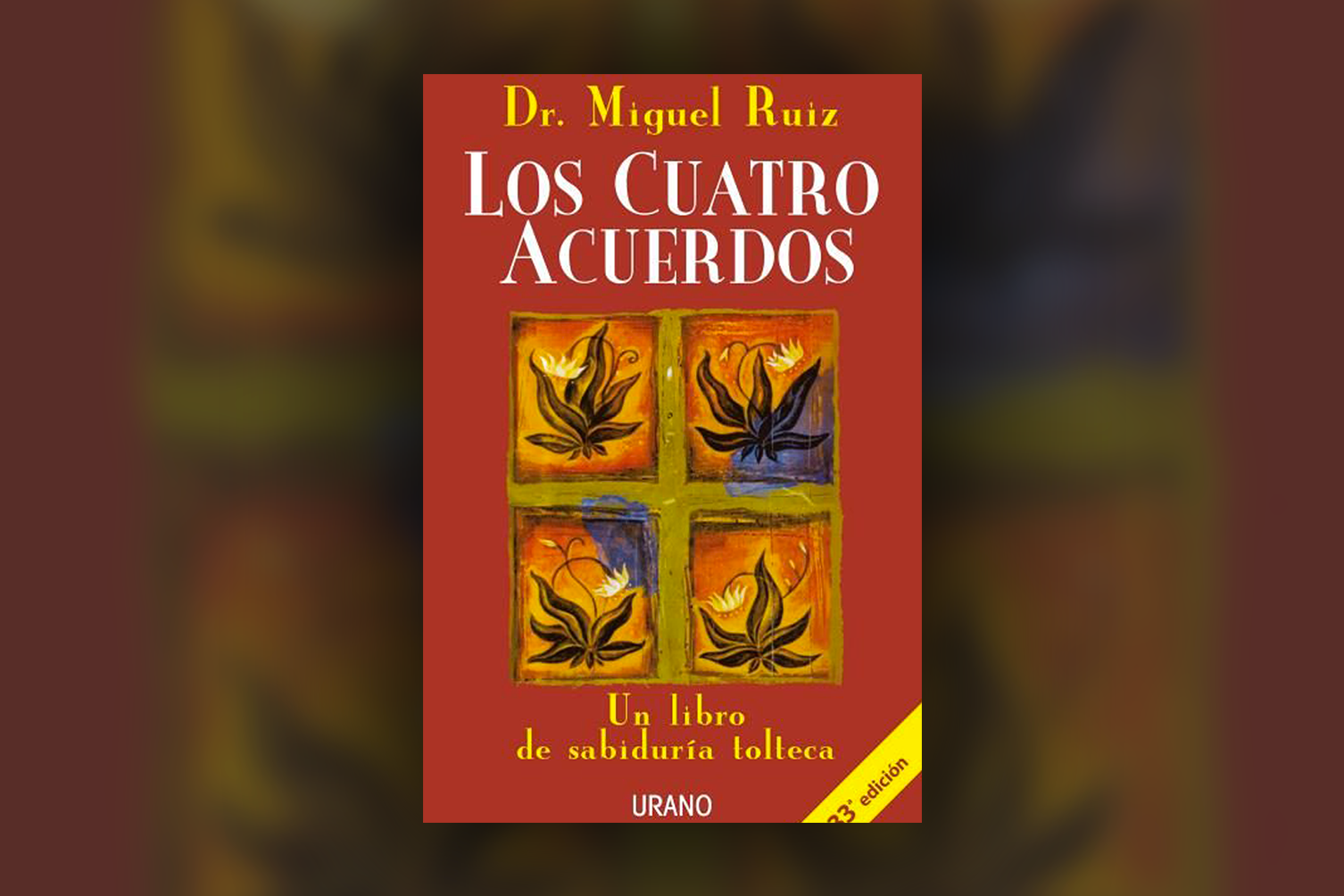 LOS CUATRO ACUERDOS por MIGUEL RUIZ - 9789507880223 - Librería Norte