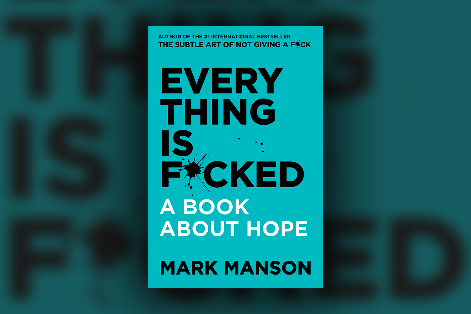 Everything is 4. Everything is f cked: a book about hope. Маркс мэнсон книги. Mark Manson книги pdf. Manson everything is.